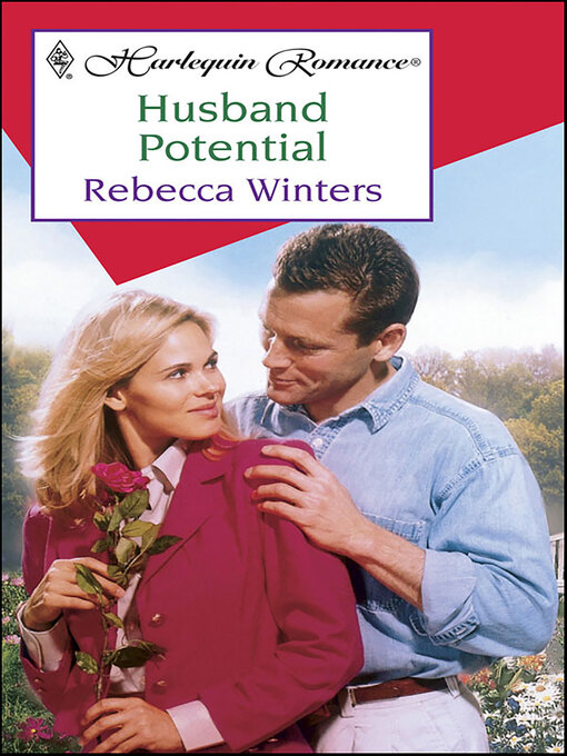 Title details for Husband Potential by Rebecca Winters - Available